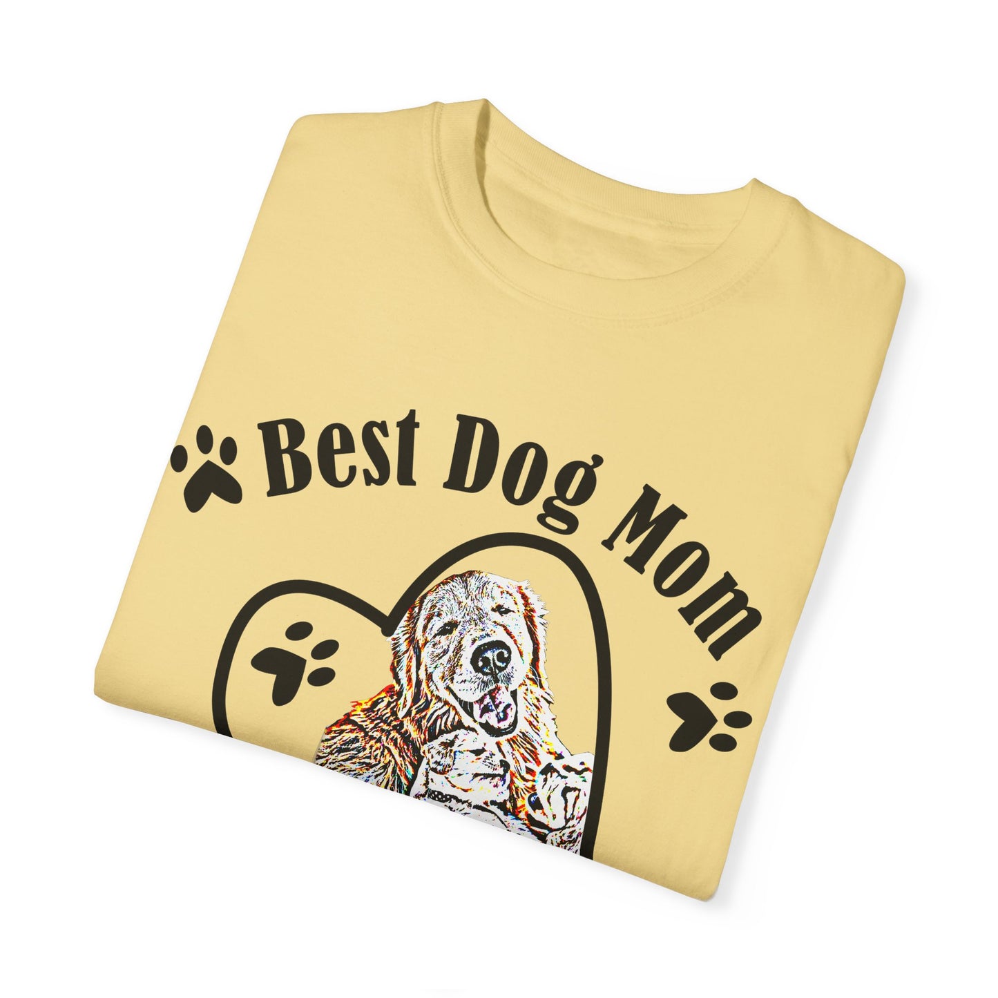 dog mom Unisex Garment-Dyed T-shirt
