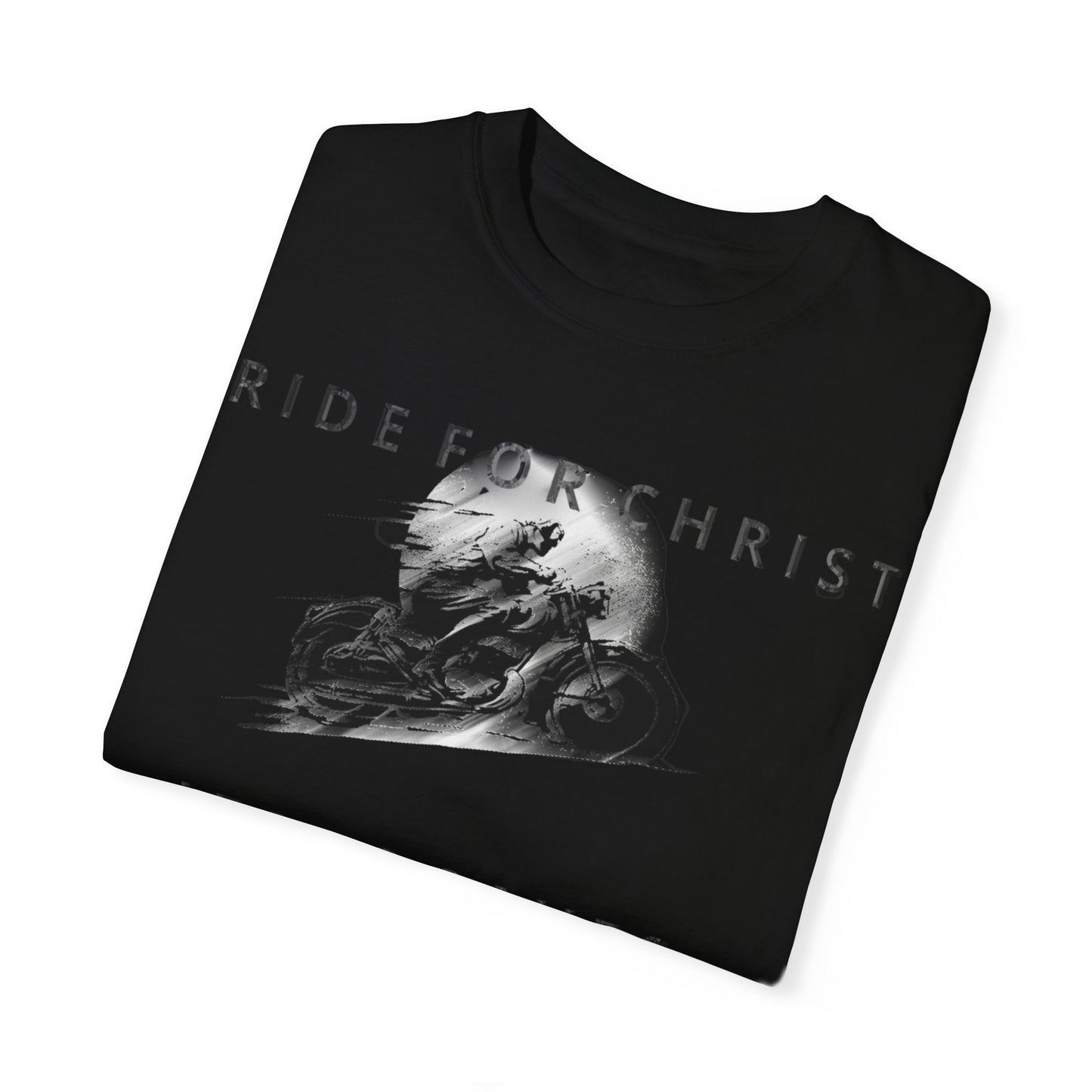 RIDE FOR CHRIST Unisex Garment-Dyed T-shirt