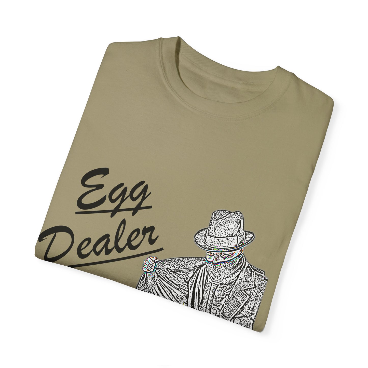 Garment-Dyed T-shirt - Rising Price of Eggs Design