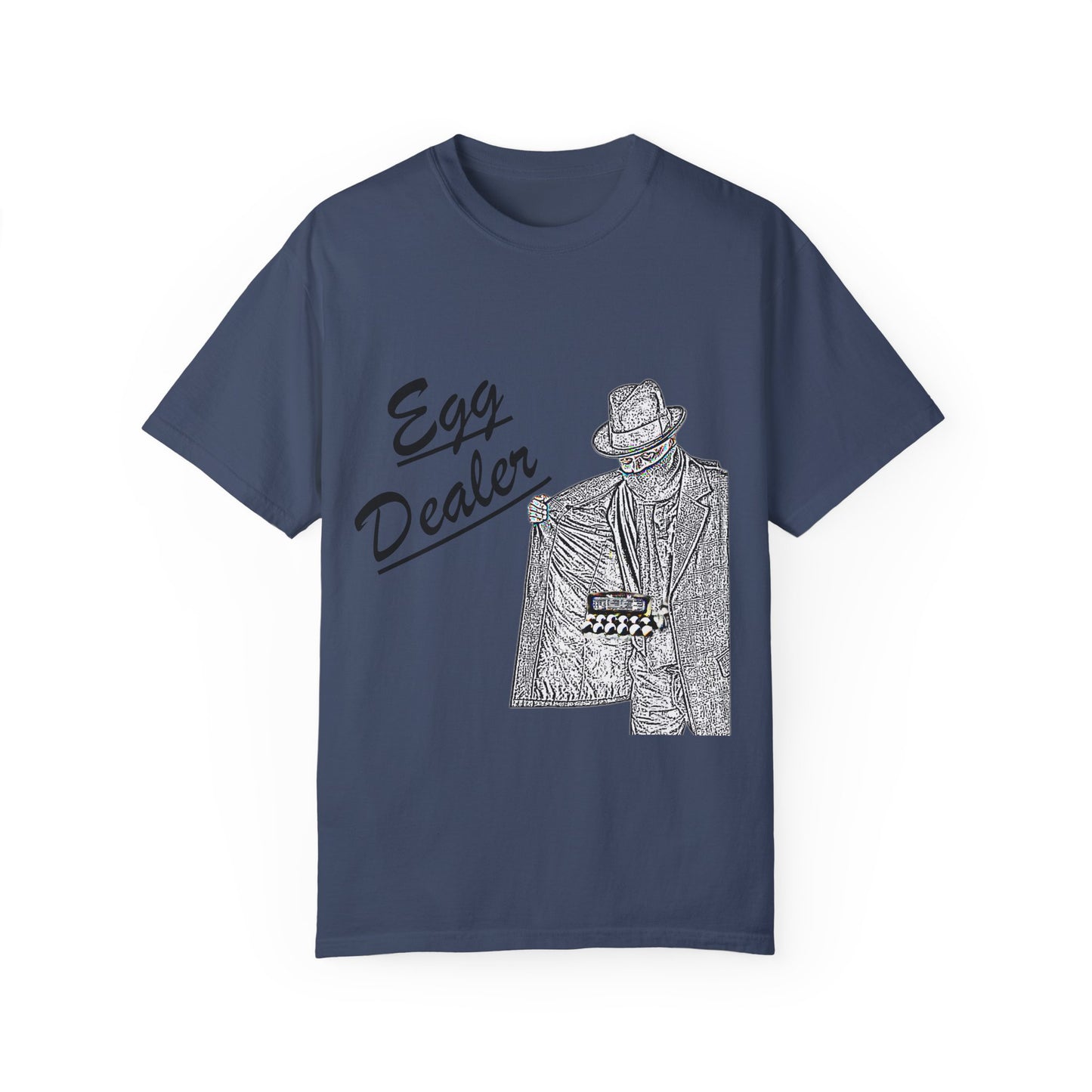 Garment-Dyed T-shirt - Rising Price of Eggs Design