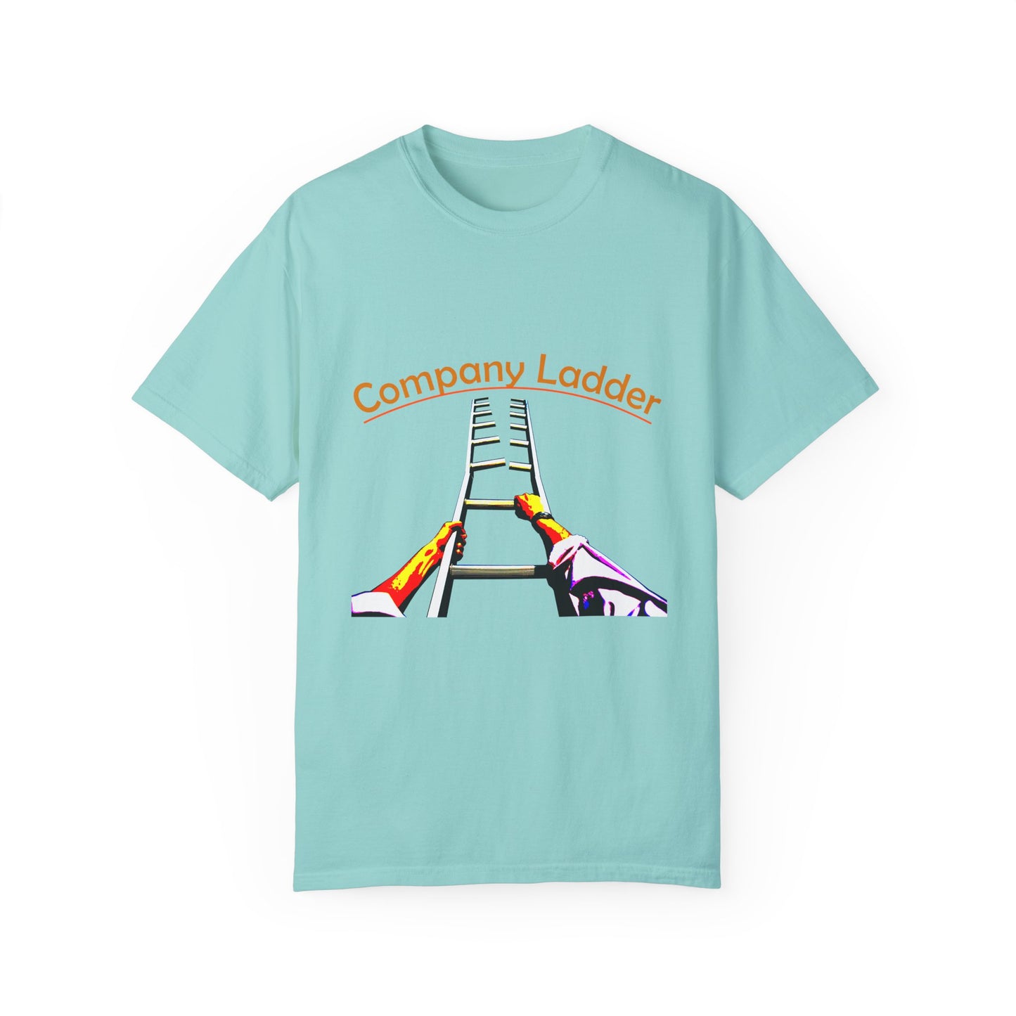 Company Ladder Unisex Garment-Dyed T-shirt - Motivational Tee for Career Growth