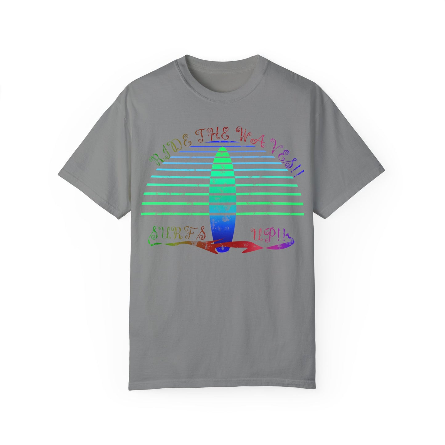 Surf's Up Unisex Garment-Dyed T-shirt