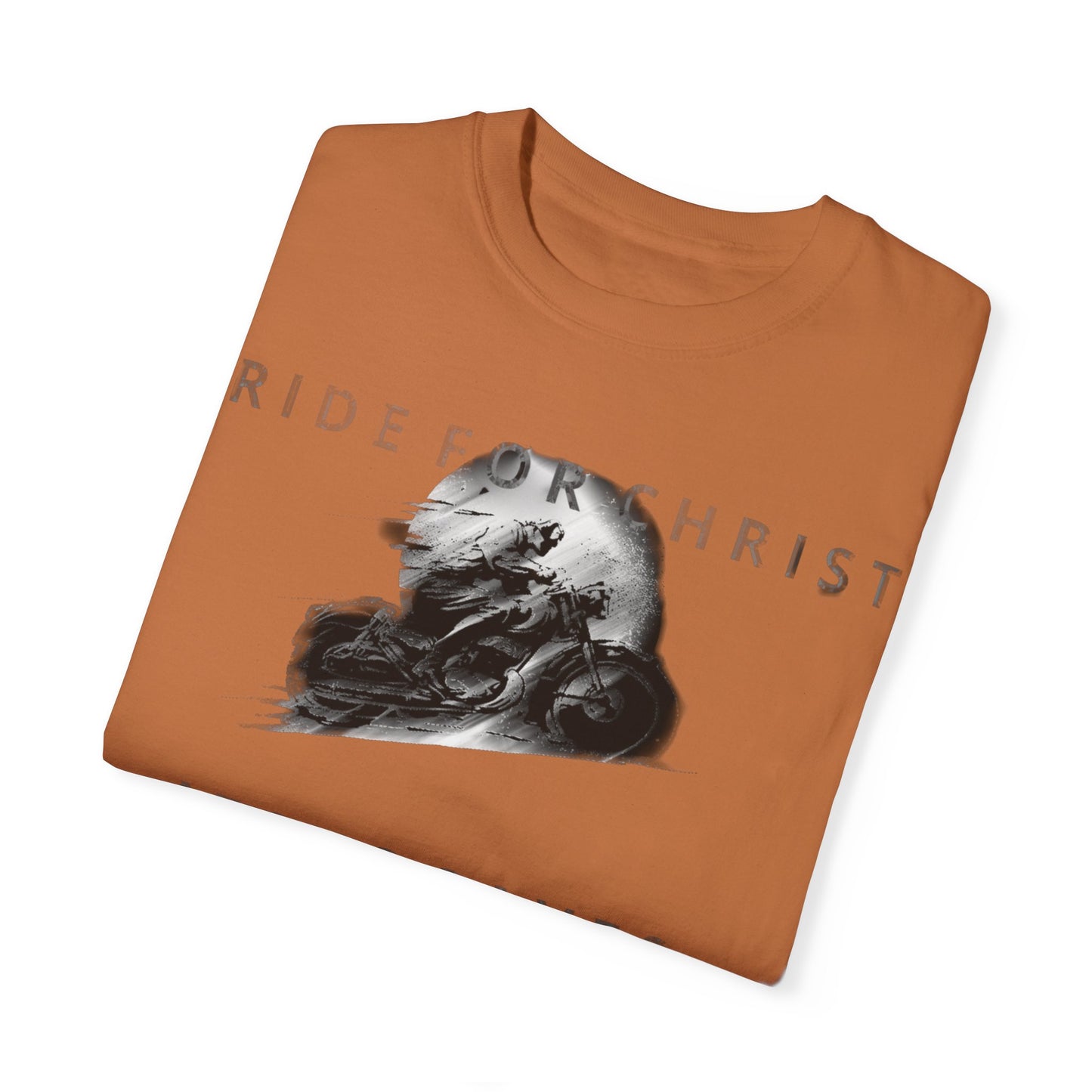 RIDE FOR CHRIST Unisex Garment-Dyed T-shirt