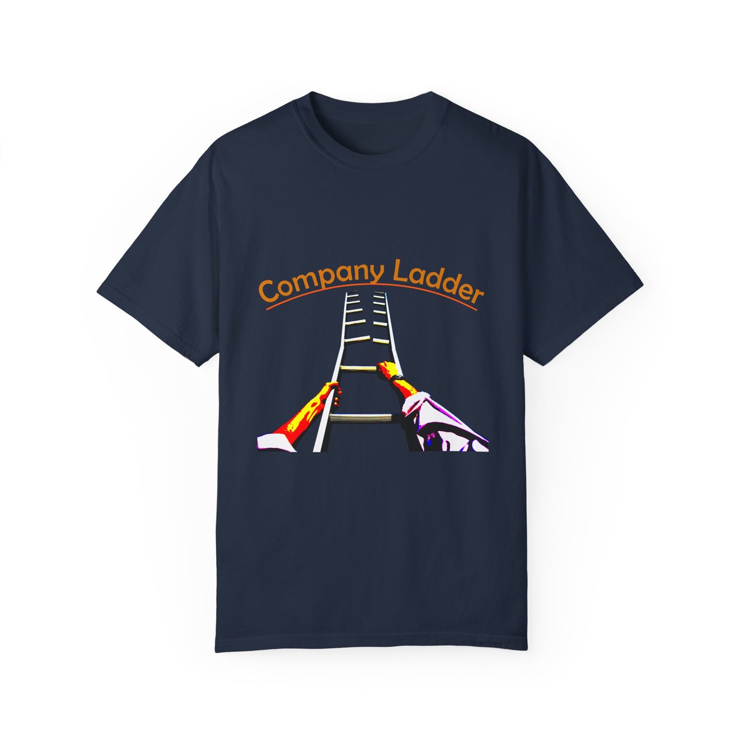 Company Ladder Unisex Garment-Dyed T-shirt - Motivational Tee for Career Growth