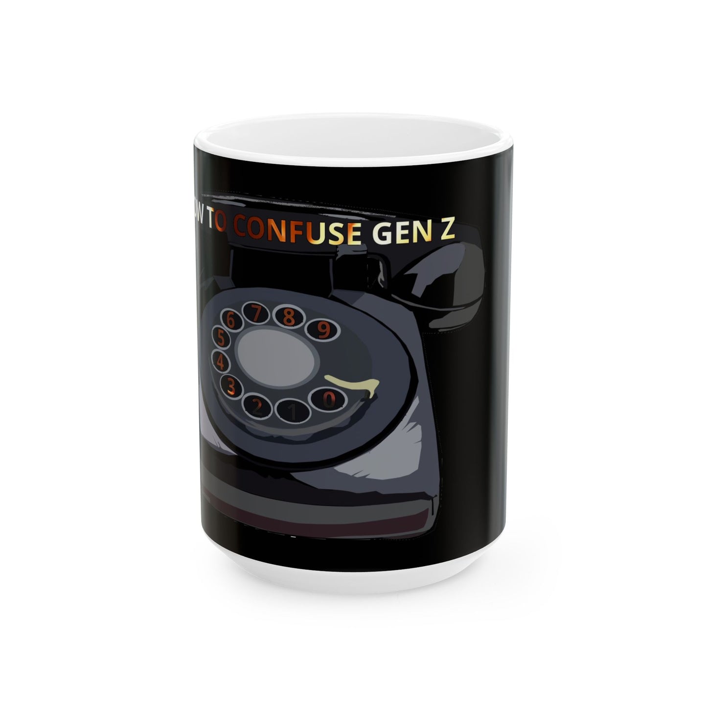 Mug - How to Confuse Gen Z Funny Design