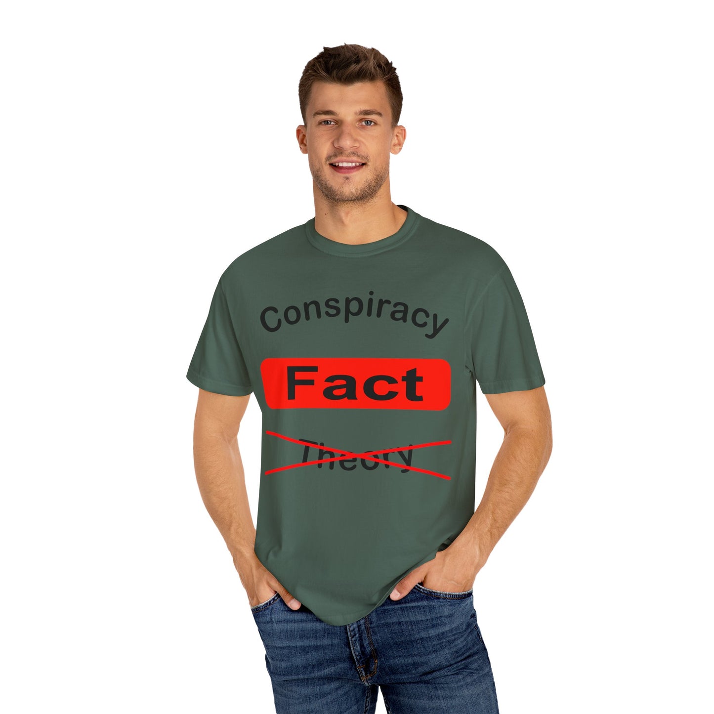 Unisex Garment-Dyed T-Shirt - 'Conspiracy Fact' Graphic Tee for Trendsetters