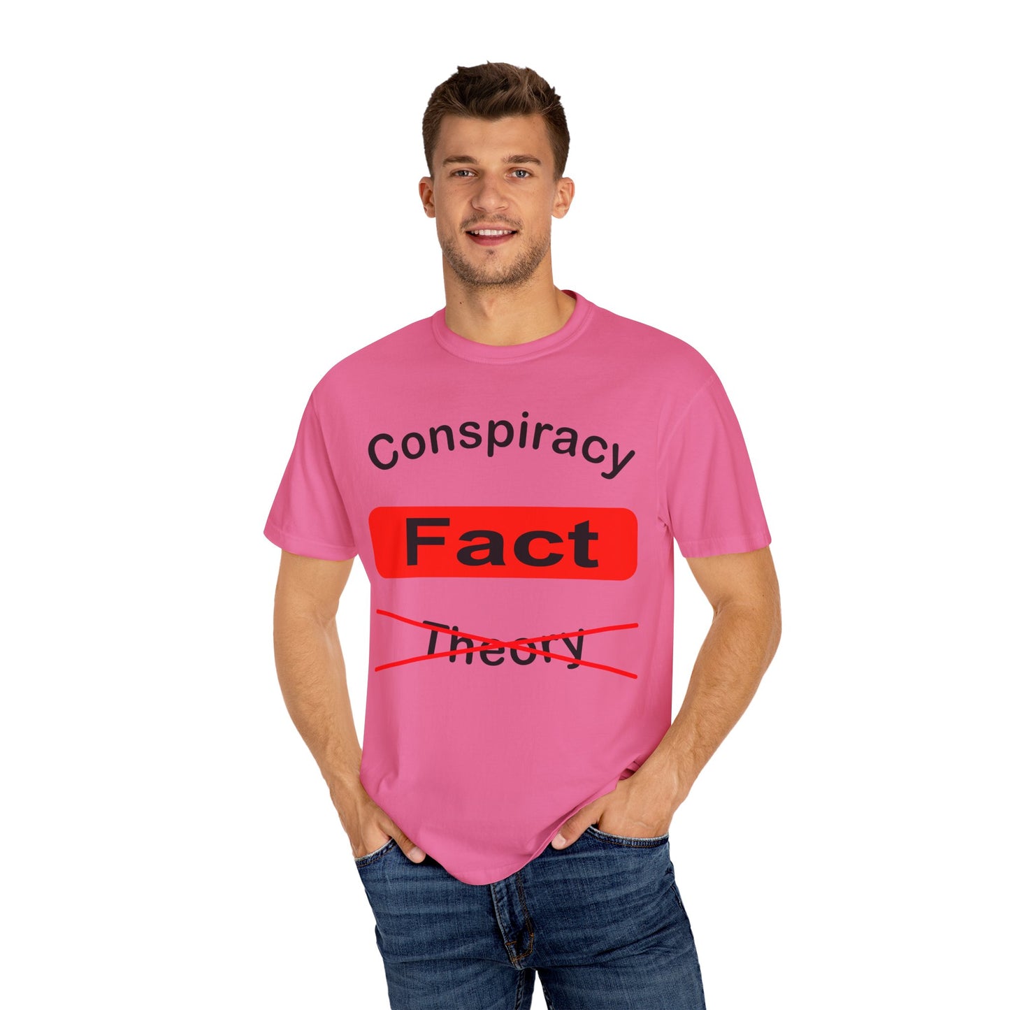 Unisex Garment-Dyed T-Shirt - 'Conspiracy Fact' Graphic Tee for Trendsetters