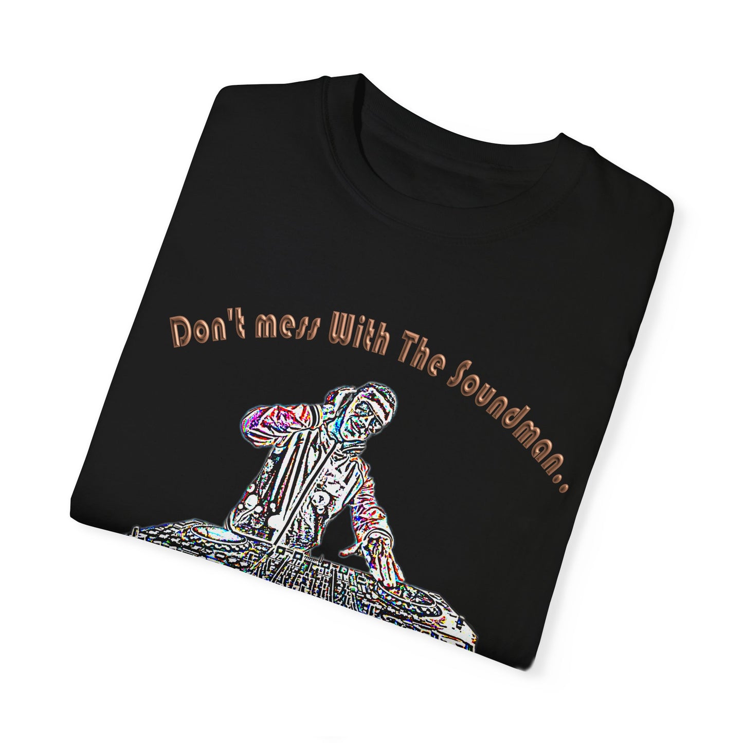 sound guy Unisex Garment-Dyed T-shirt