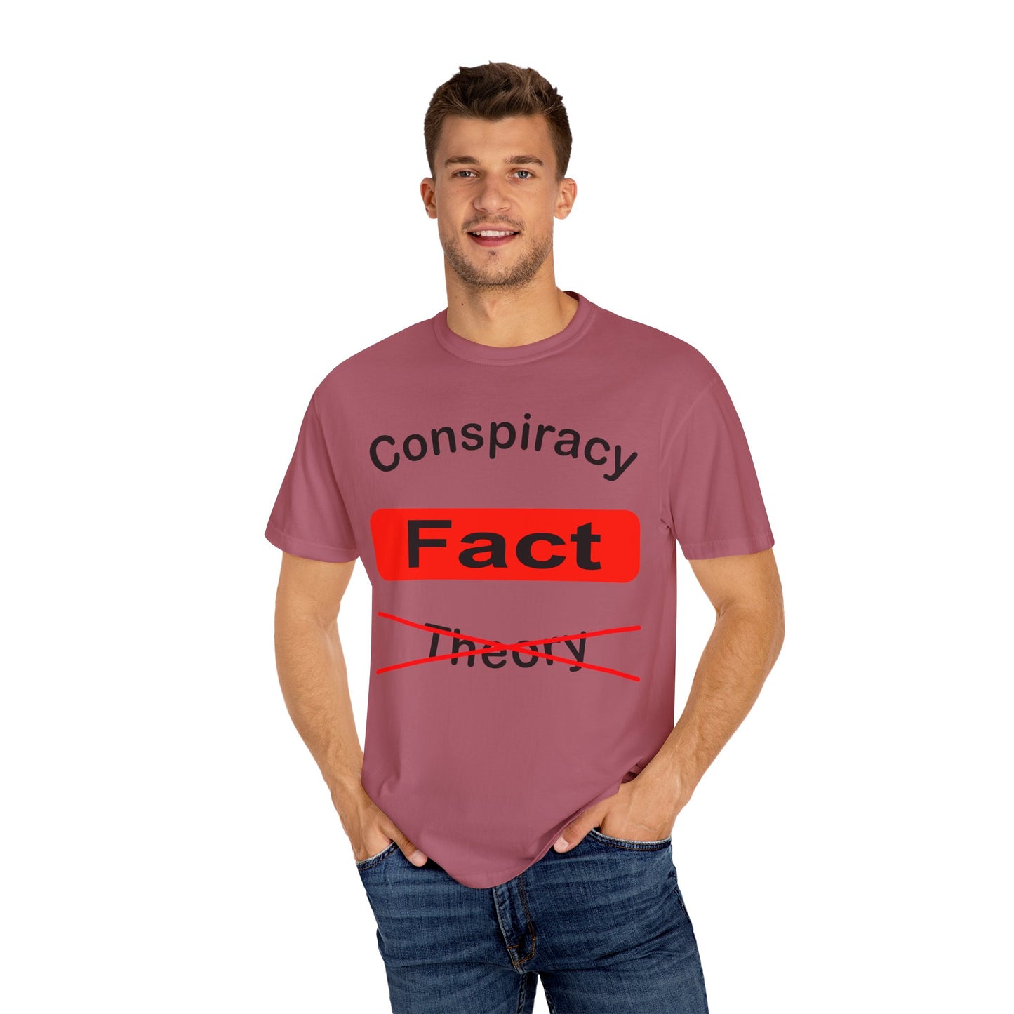 Unisex Garment-Dyed T-Shirt - 'Conspiracy Fact' Graphic Tee for Trendsetters