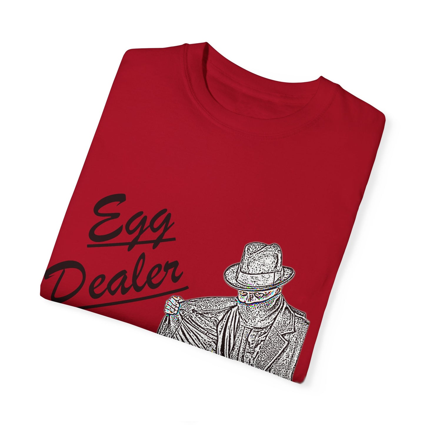 Garment-Dyed T-shirt - Rising Price of Eggs Design