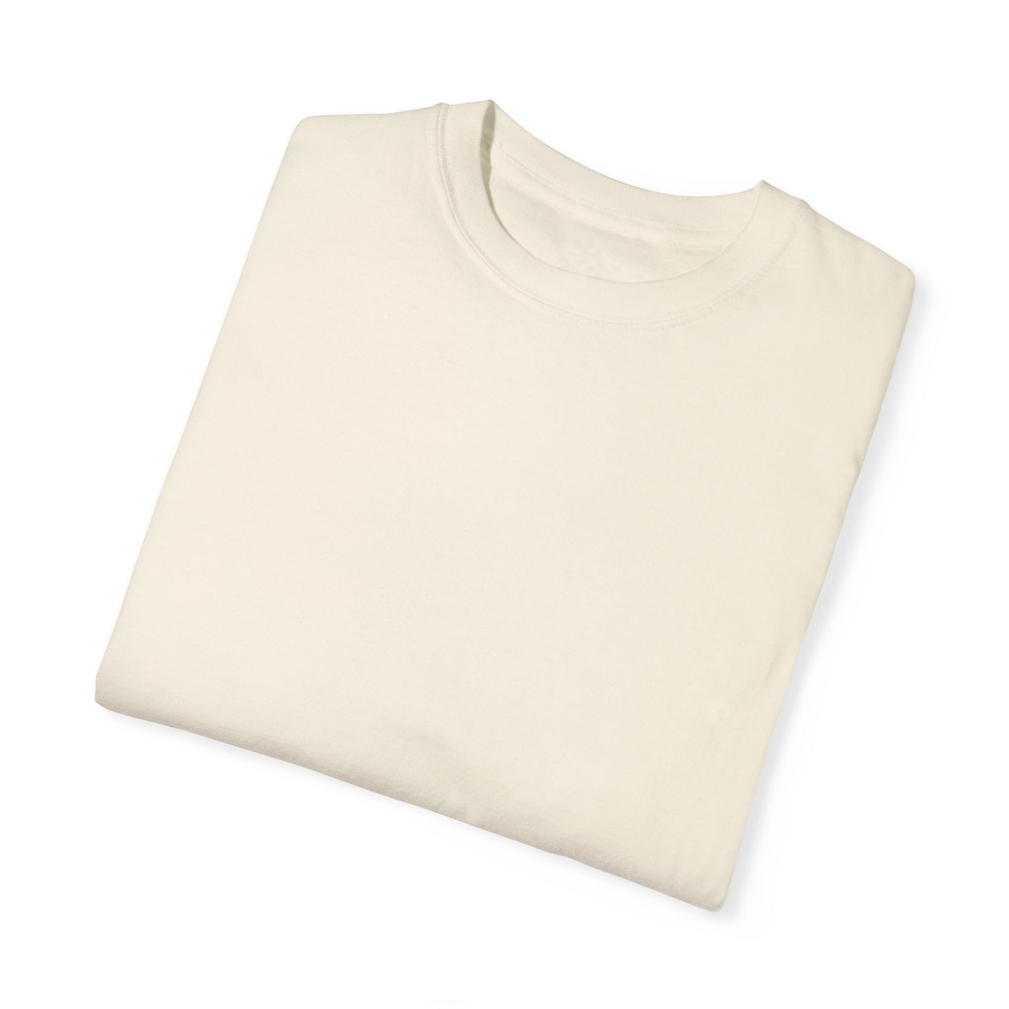 T-Shirt Can't Fit Through the Door No More Unisex Garment-Dyed Tee