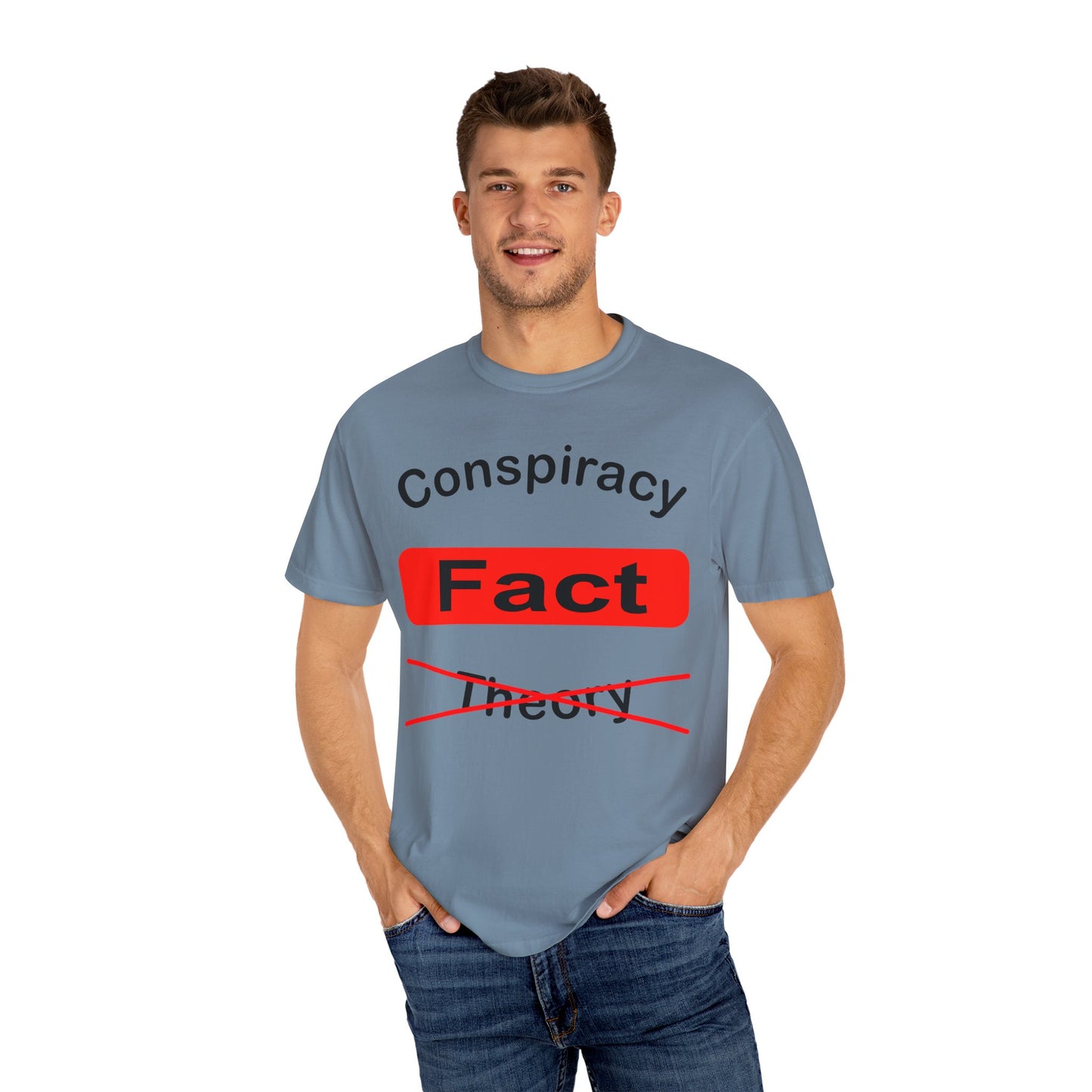 Unisex Garment-Dyed T-Shirt - 'Conspiracy Fact' Graphic Tee for Trendsetters