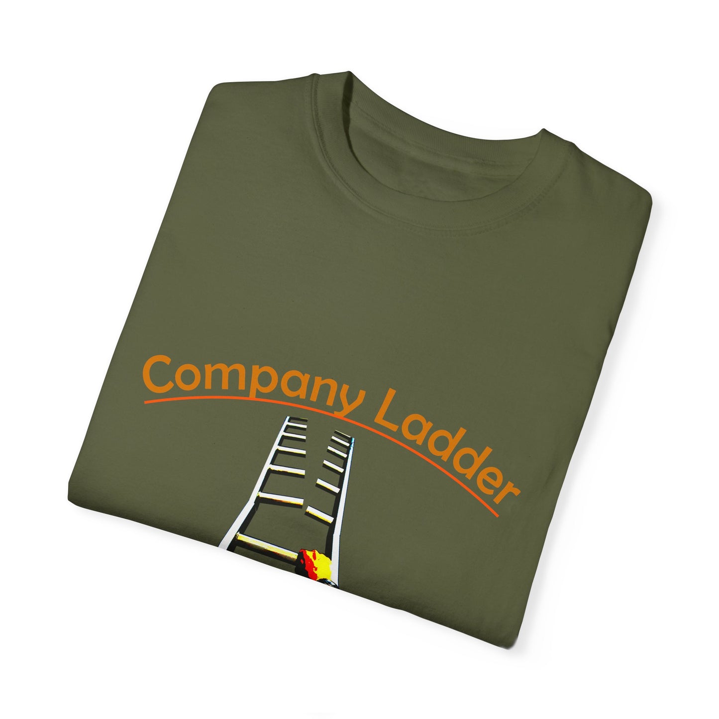 Company Ladder Unisex Garment-Dyed T-shirt - Motivational Tee for Career Growth