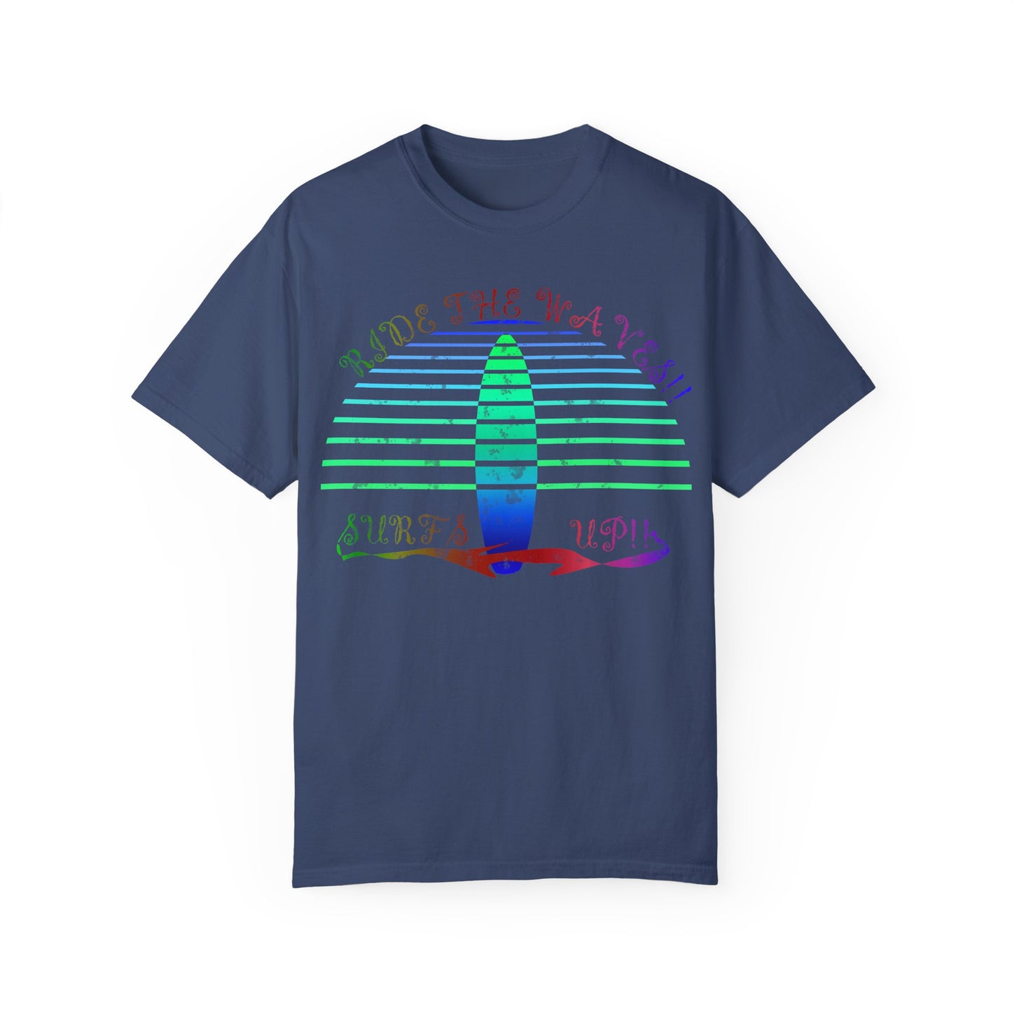 Surf's Up Unisex Garment-Dyed T-shirt