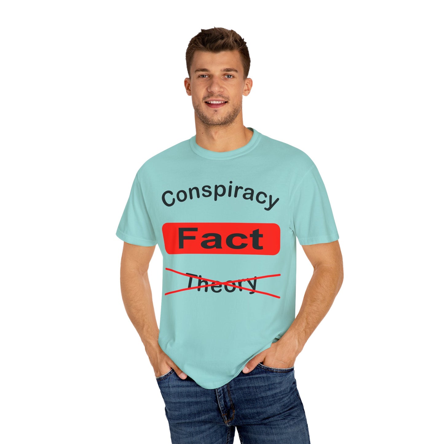 Unisex Garment-Dyed T-Shirt - 'Conspiracy Fact' Graphic Tee for Trendsetters