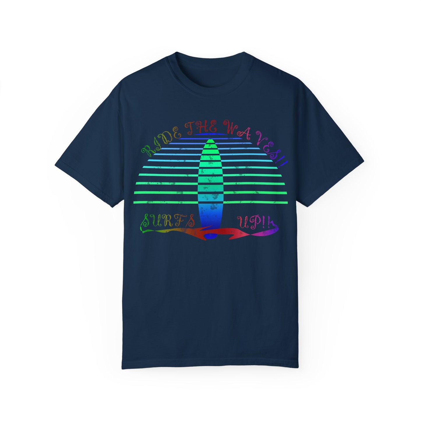 Surf's Up Unisex Garment-Dyed T-shirt