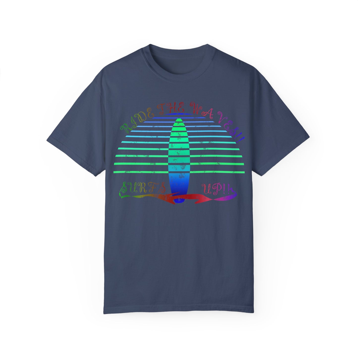 Surf's Up Unisex Garment-Dyed T-shirt