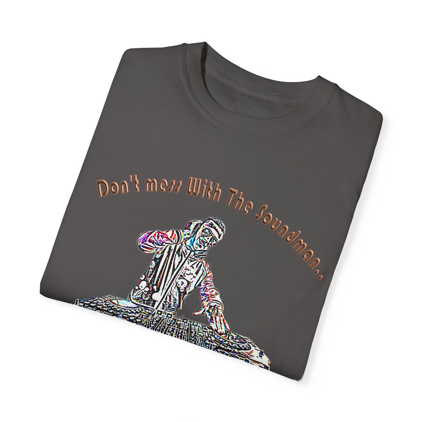 sound guy Unisex Garment-Dyed T-shirt