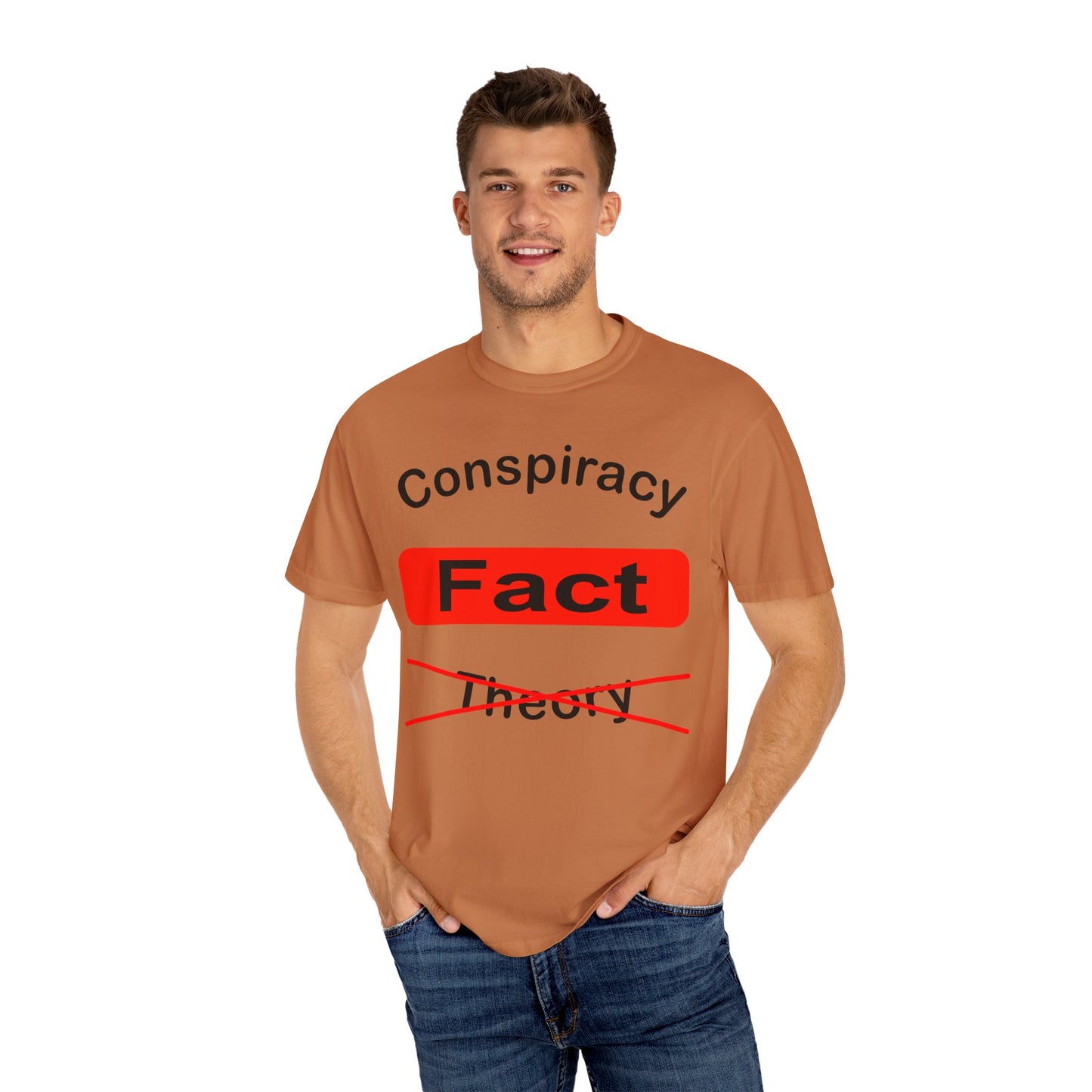 Unisex Garment-Dyed T-Shirt - 'Conspiracy Fact' Graphic Tee for Trendsetters
