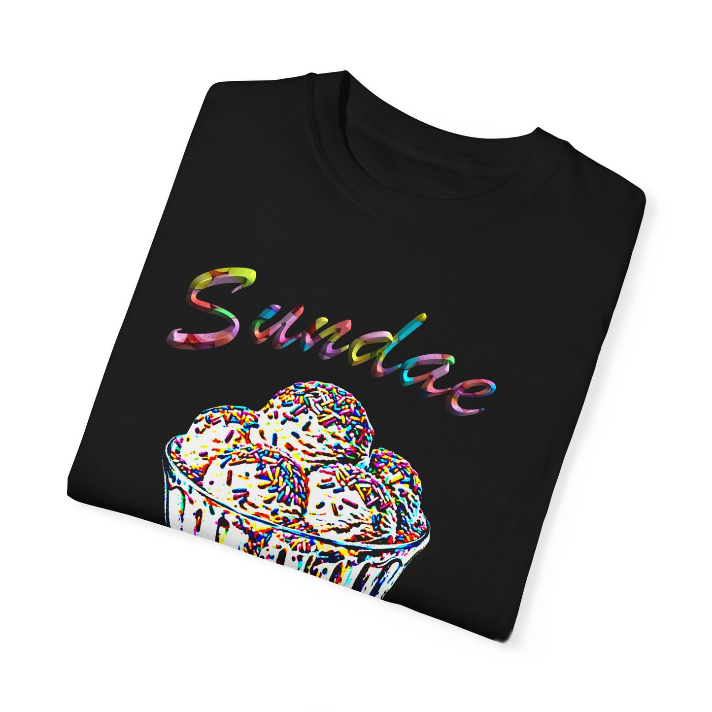 Sundae Funday Unisex Garment-Dyed T-shirt