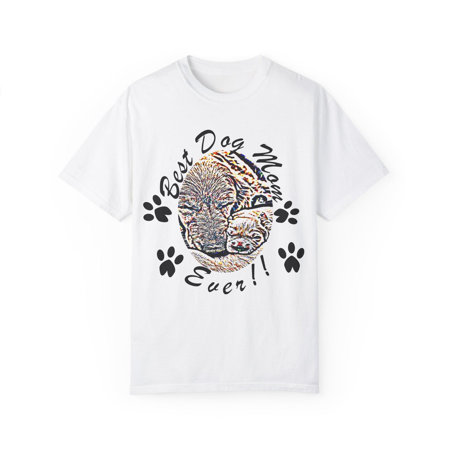 dog mom Unisex Garment-Dyed T-shirt