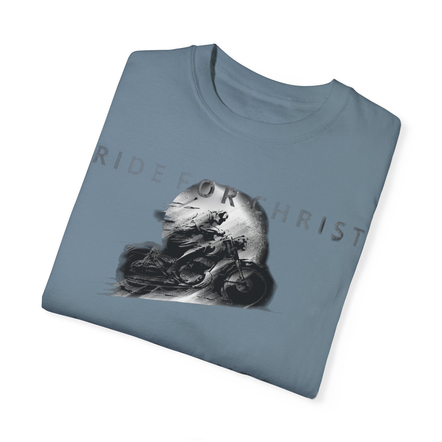 RIDE FOR CHRIST Unisex Garment-Dyed T-shirt