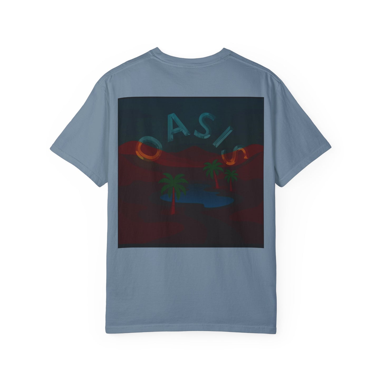 Garment-Dyed T-shirt - OASIS IN DESSERT Design